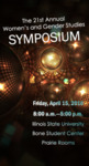 21st Annual Women's and Gender Studies Symposium Program, 2016 by Illinois State University, Women's and Gender Studies Program
