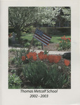 Thomas Metcalf School Yearbook, 2003 by Illinois State University