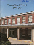 Thomas Metcalf School Yearbook, 2004